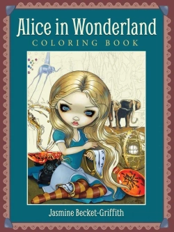 Jasmine Becket-Griffith Alice in Wonderland Coloring Book
