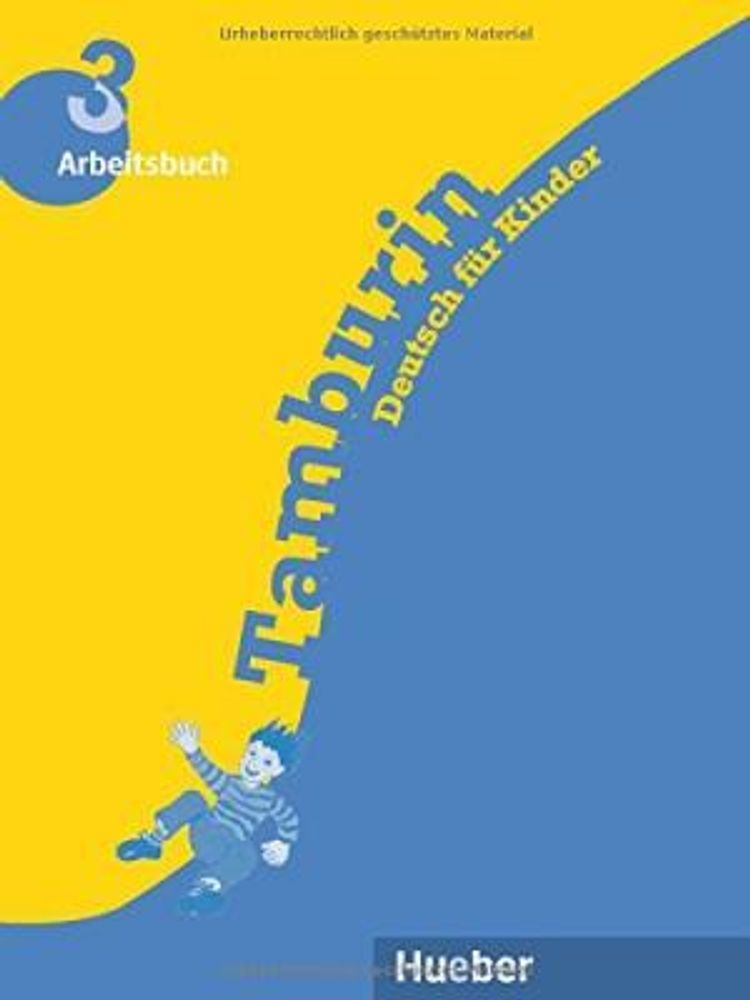 Tamburin 3 - Arbeitsbuch - (Deutsch fr Kinder)