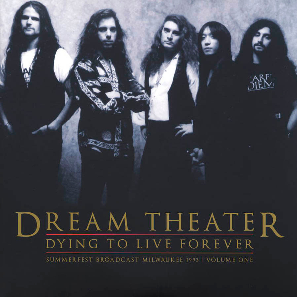 Dream Theater / Dying To Live Forever – Summerfest Broadcast Milwaukee 1993 Volume One (2LP)