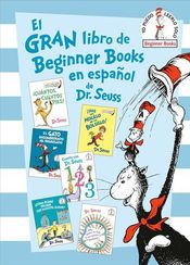 El Gran Libro De Beginner Bks