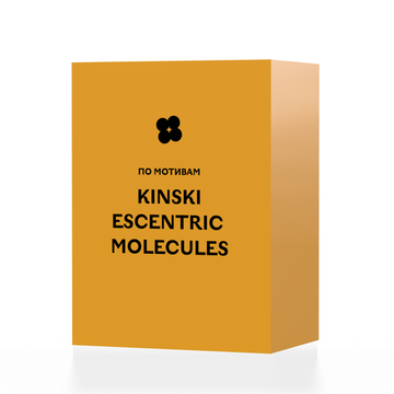 По мотивам Kinski Escentric Molecules