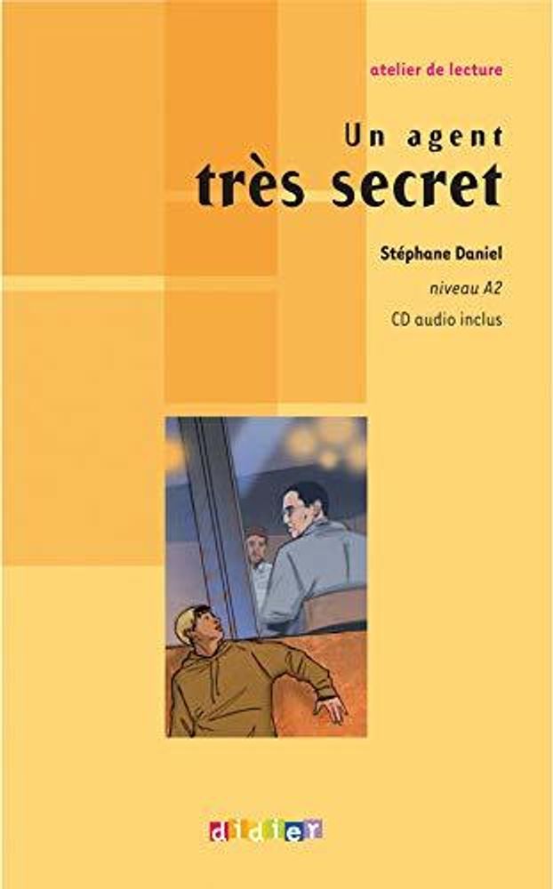 Un agent tres secret Livre + CD - A2