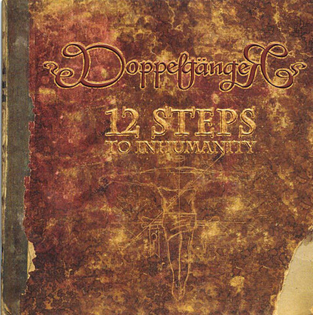 CD: DoppelgangeR — «12 Steps To Inhumanity» (2008)