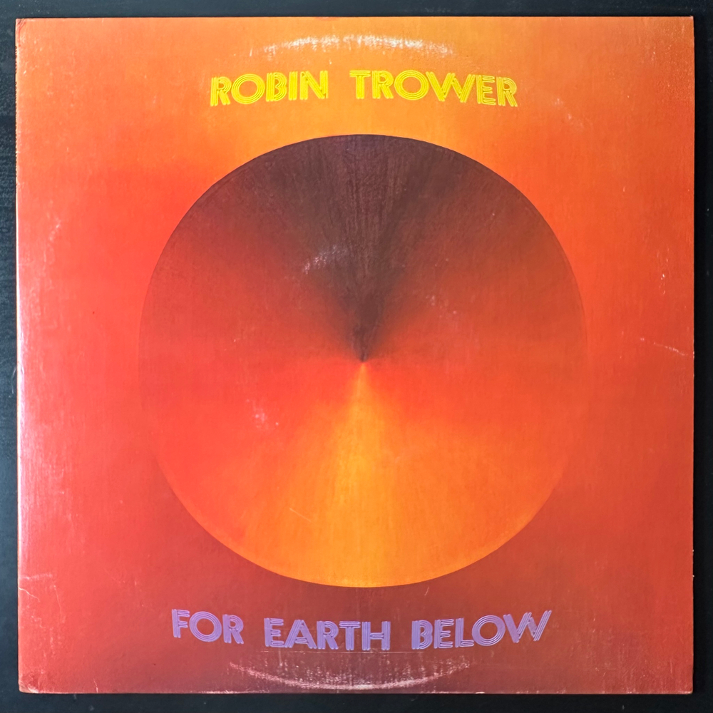 Robin Trower ‎– For Earth Below (Канада 1975г.)