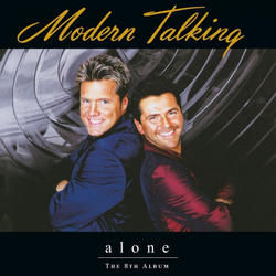LP: Modern Talking — «Alone.The 8th Album» (1999/2022) [2LP Black Limited Vinyl]