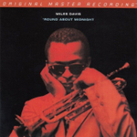 Miles Davis - Round About Midnight (MFSL) Numbered Edition виниловая пластинка