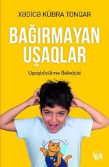 Bağırmayan Uşaqlar
