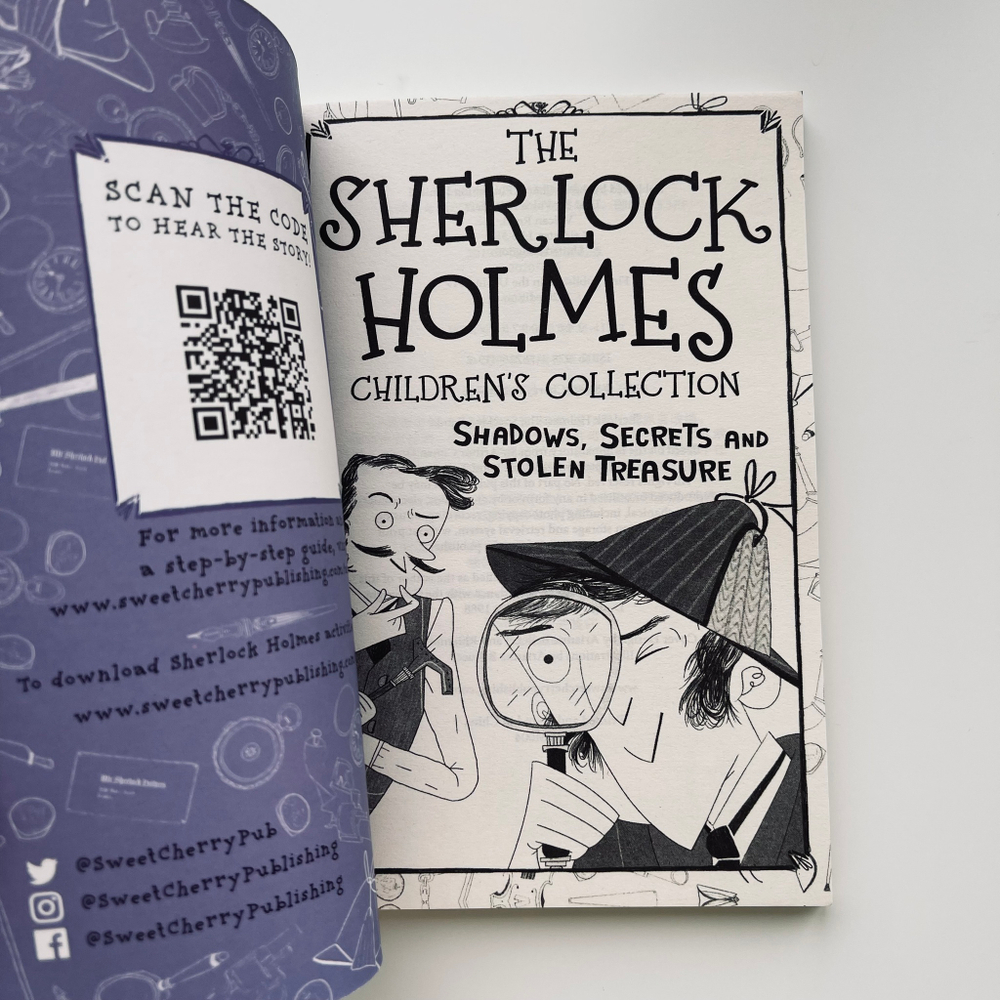 The Sherlock Holmes Children's Collection. Shadows, Secrets and Stolen Treasure