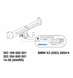 Фаркоп Westfalia 303304600001 BMW X3 2004-2010(паспорт и сертификат в комплекте)(без электрики)