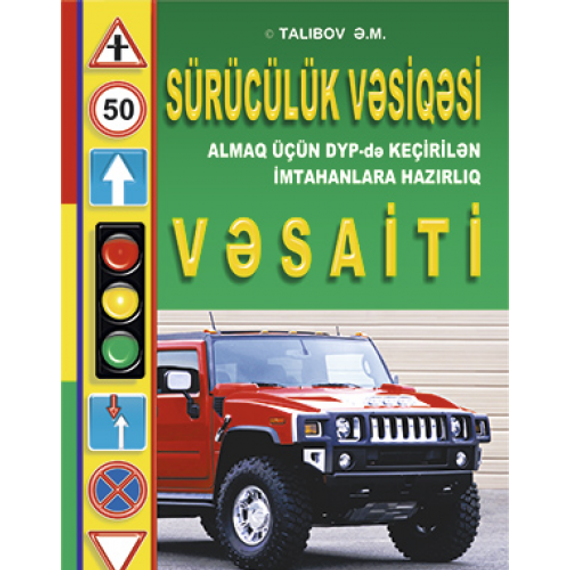 Sürücülük vəsiqəsi almaq üçün vəsait - 2023