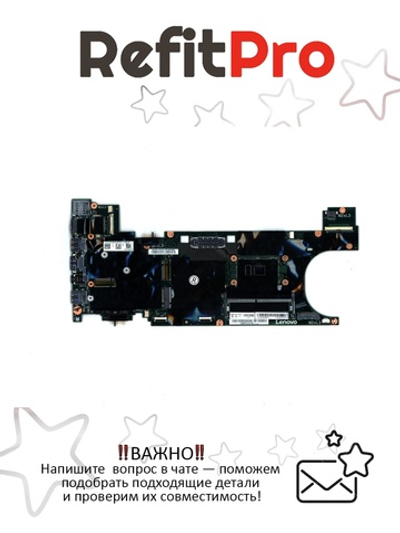 Материнская плата для ноутбука Lenovo ThinkPad T460s 20F9,20FA WIN i5-6300U UMA 4GB AMT TPM (00JT935), оригинал