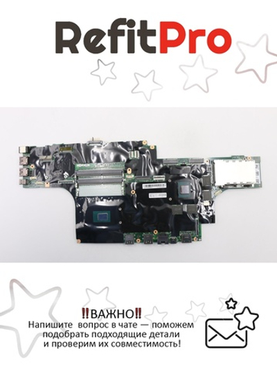 Материнская плата для ноутбука Lenovo P51 i7-7820 M1 4G AMT Y-TPM WIN (01AV361), оригинал