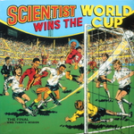 Scientist / Scientist Wins The World Cup (LP)