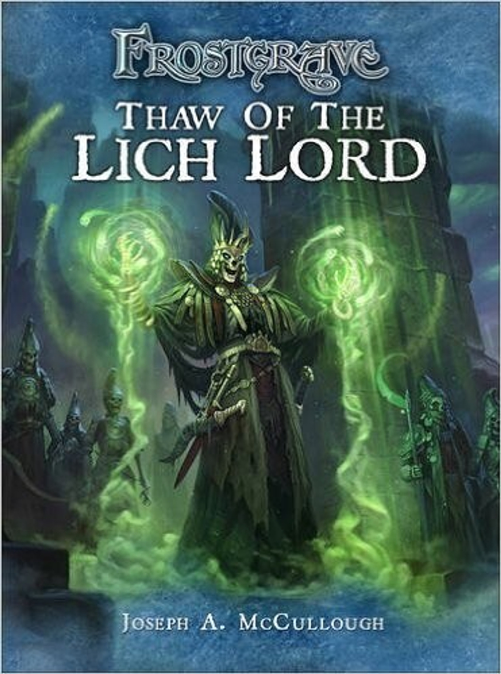 BP1492  Thaw of the Lich Lord-Frostgrave Supplement