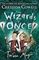 The Wizards of Once: Twice Magic : Book 2