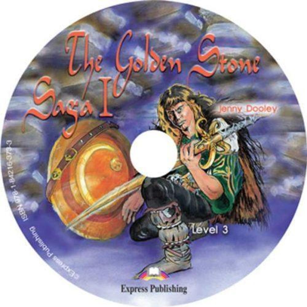 The Golden Stone Saga I. Pre-intermediate (7-8 класс). Audio CD