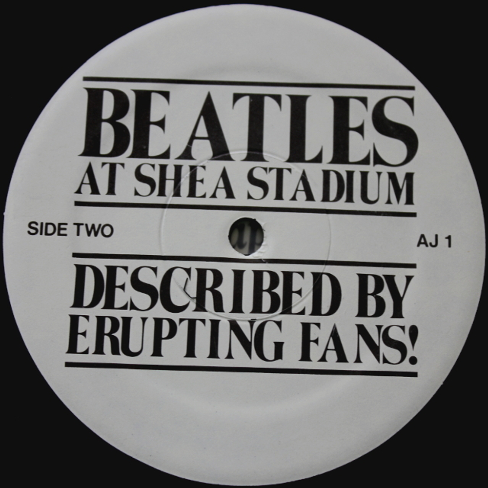 The Beatles / Beatles At Shea Stadium - Described By Erupting Fans! (LP)