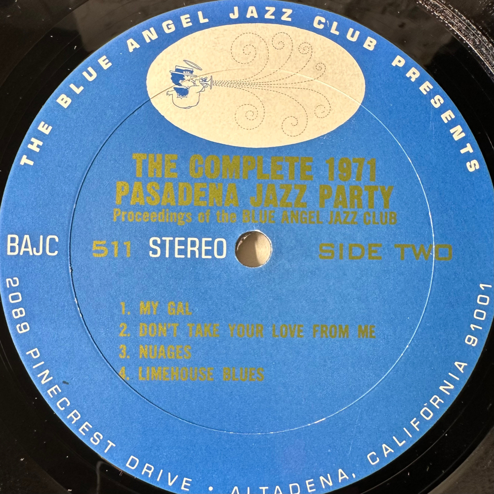 The Blue Angel Jazz Club ‎– The Complete 1971 Pasadena Jazz Party 2LP (США 1971г.)