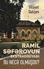 Ramil Səfərovun ekstradisiyası