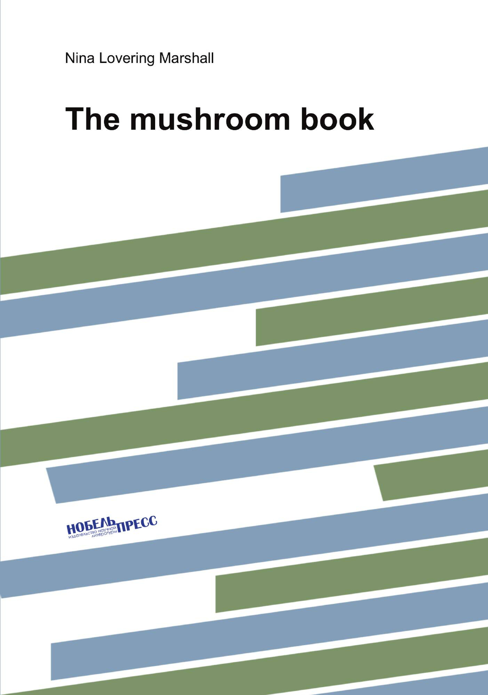 The mushroom book | Nina Lovering Marshall