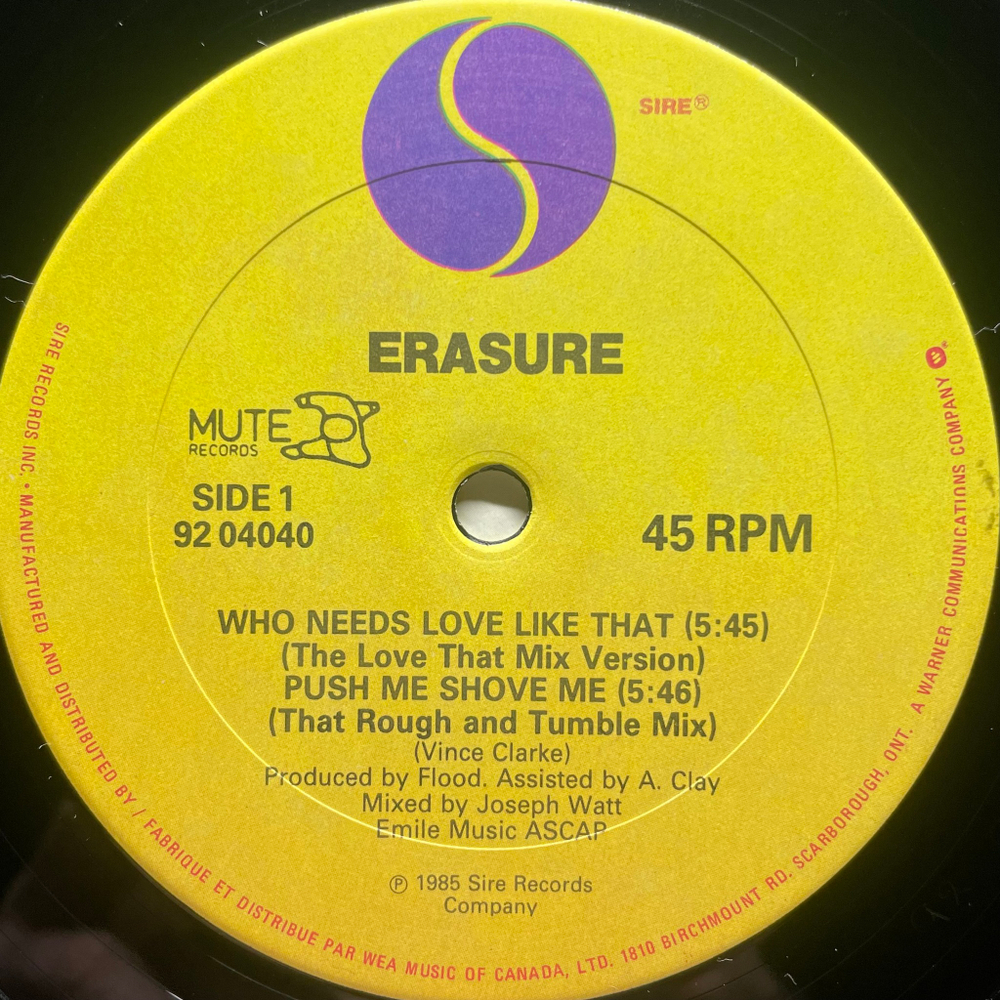 Erasure ‎– Who Needs Love Like That (Канада 1985г.) 12", 45 RPM