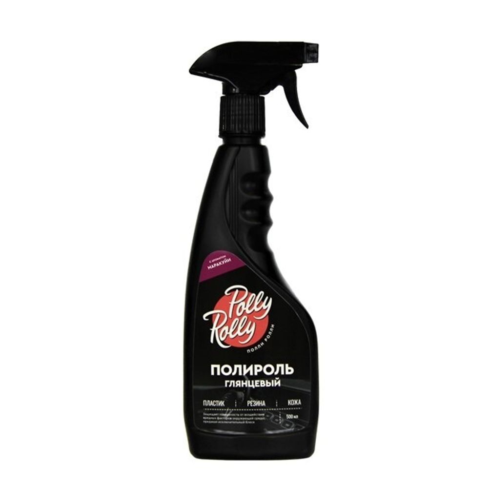 Полироль пластика глянц. 500 мл  Polly Rolly  Маракуйя (триггер) (POLLY ROLLY)