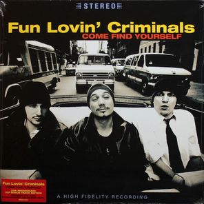 Fun Lovin' Criminals / Come Find Yourself (25th Anniversary Edition) (Coloured Vinyl)(2LP)