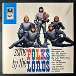 The Lords ‎– Some Folks By The Lords (Германия 1966 г.)