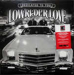 Сборник / Dedicated To You - Lowrider Love (Limited Edition)(LP)
