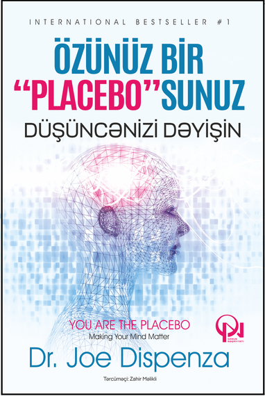 Özünüz bir &quot;Placebo&quot;sunuz