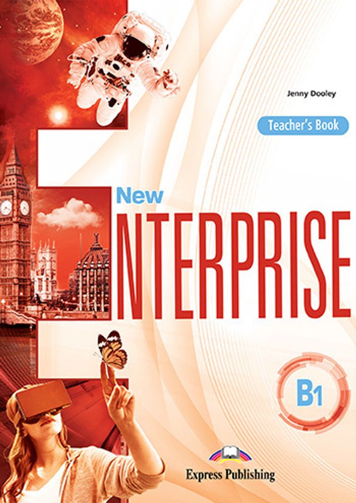 New Enterprise B1. Teacher&#39;s Book. Книга для учителя