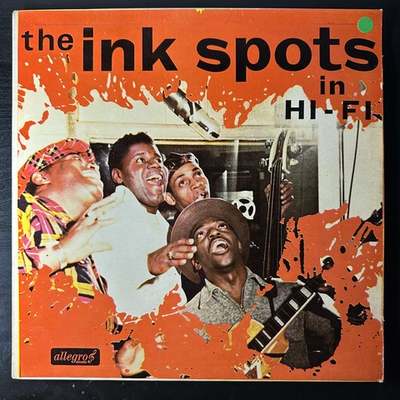 The Ink Spots ‎– The Ink Spots In Hi-Fi (Англия 1967г.)