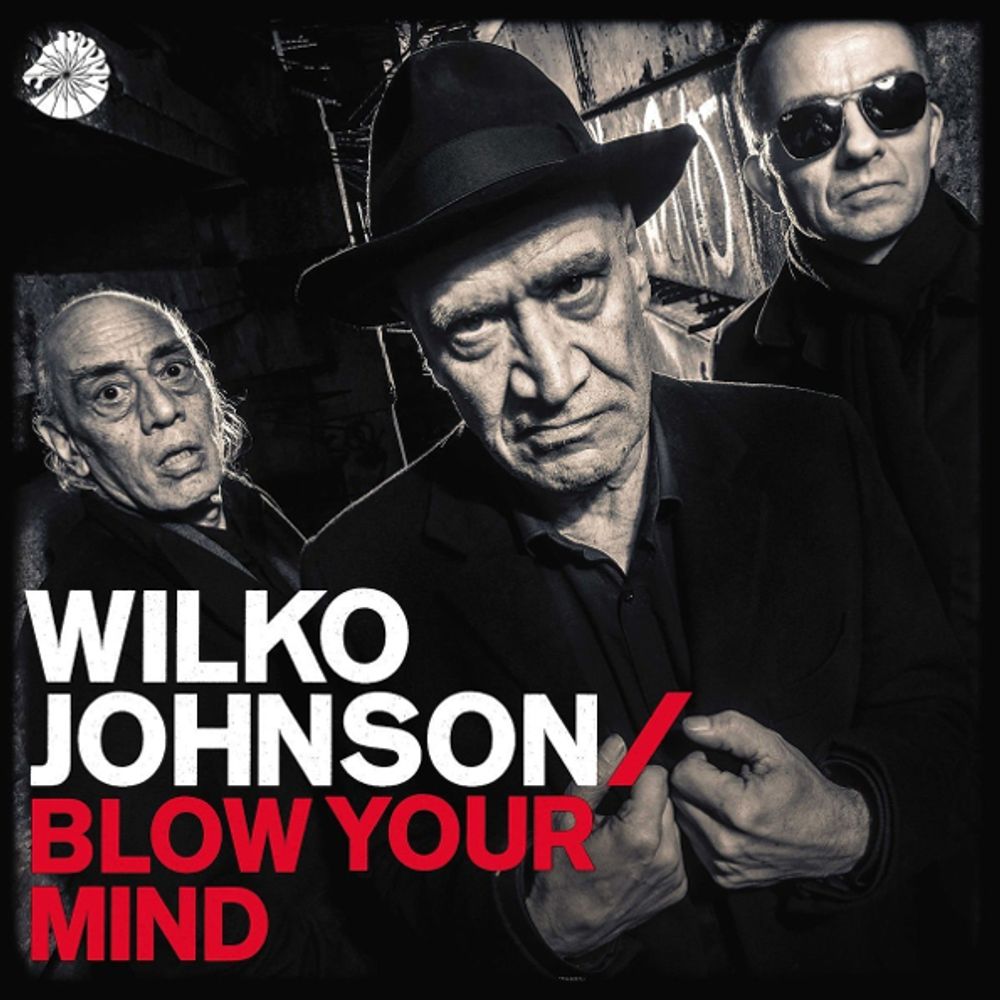 Wilko Johnson / Blow Your Mind (LP)