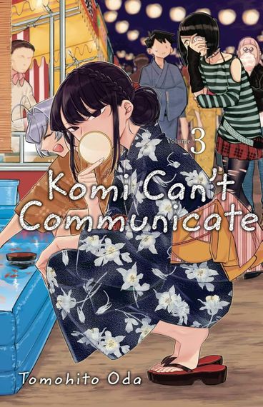 Komi Can&#39;t Communicate. Vol. 3