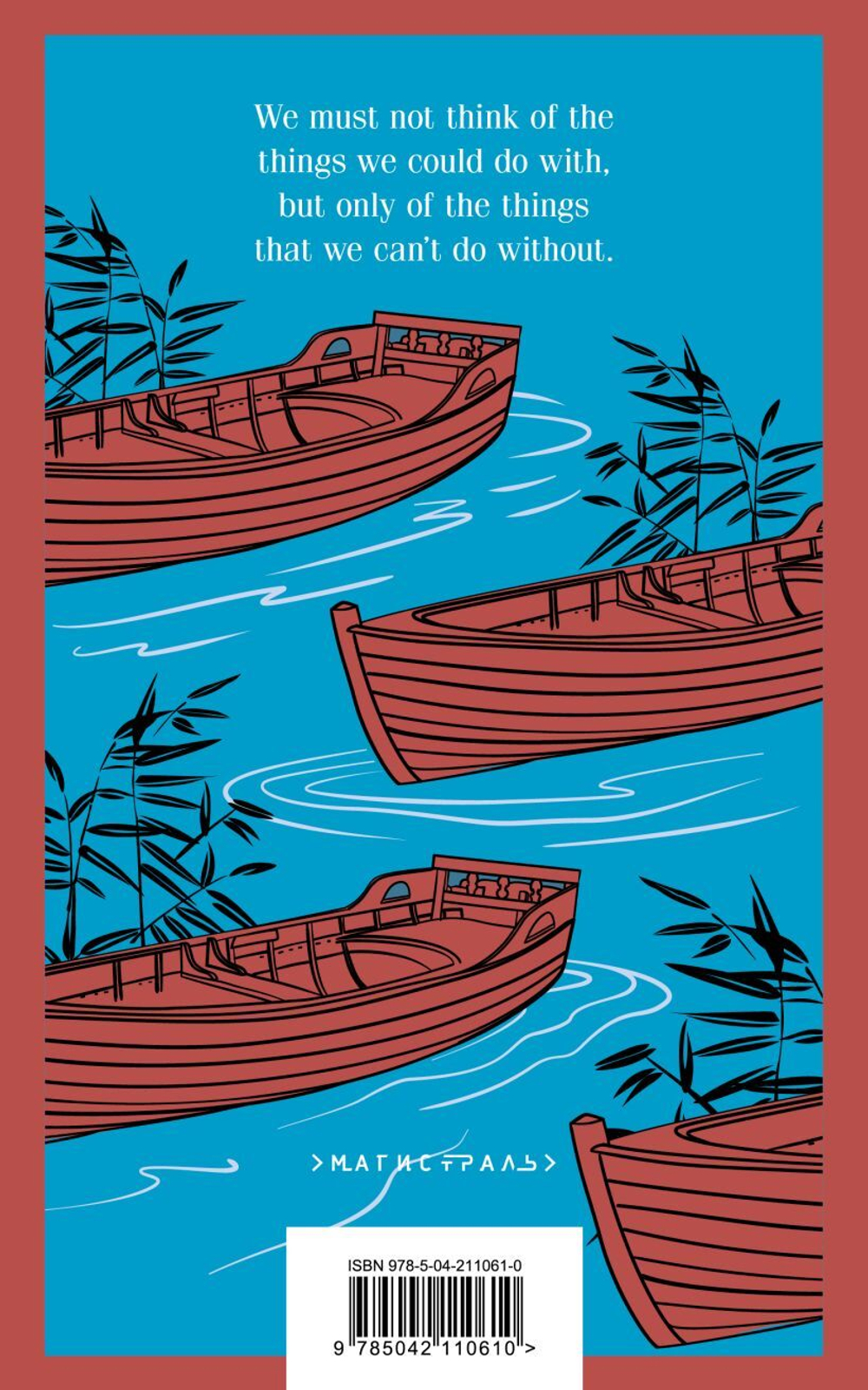 Three Men in a Boat (To Say Nothing of the Dog)