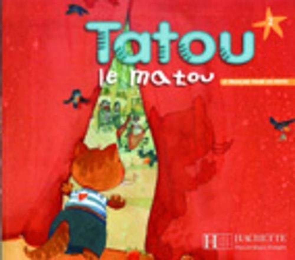 Tatou le matou 2 Livre de l&#39;eleve