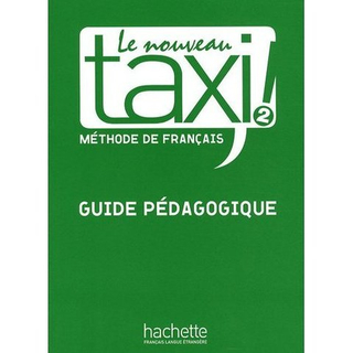 Le Nouveau Taxi 2 Guide pedagogique