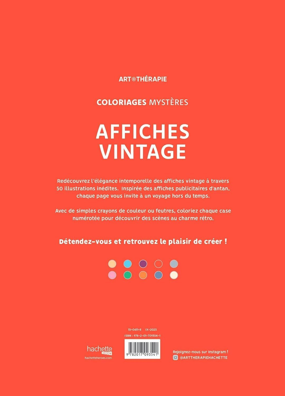 Раскраска по номерам Hachette Affiches vintage - Винтажные постеры, 112 стр. (предзаказ 10.09.2025)