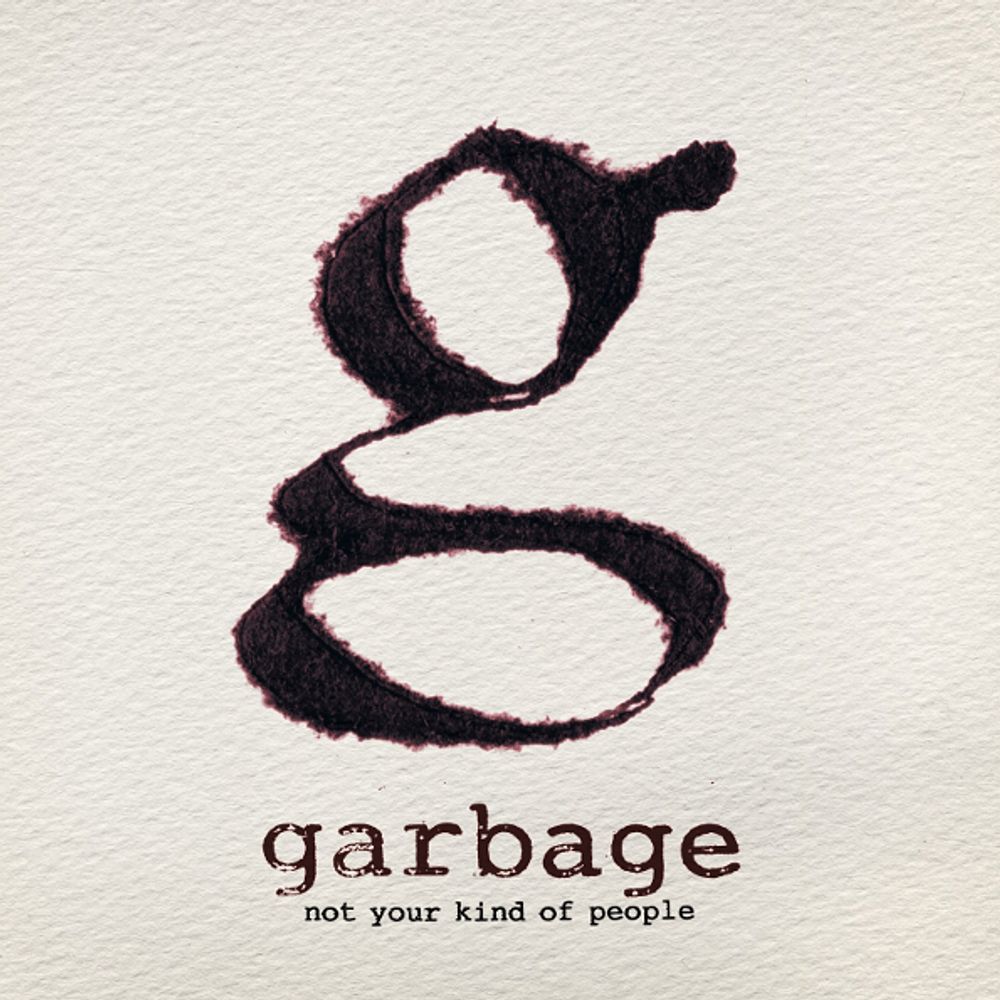 Garbage / Not Your Kind Of People (RU)(CD)