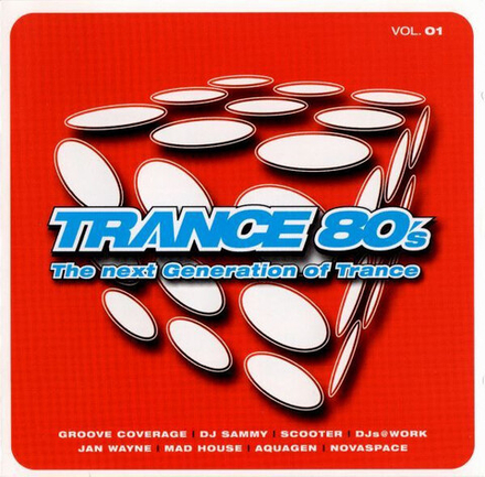 CD: VA — «Trance 80's Vol. 01» (2002) [2CD]