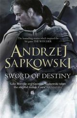 Sword of Destiny : Tales of the Witcher