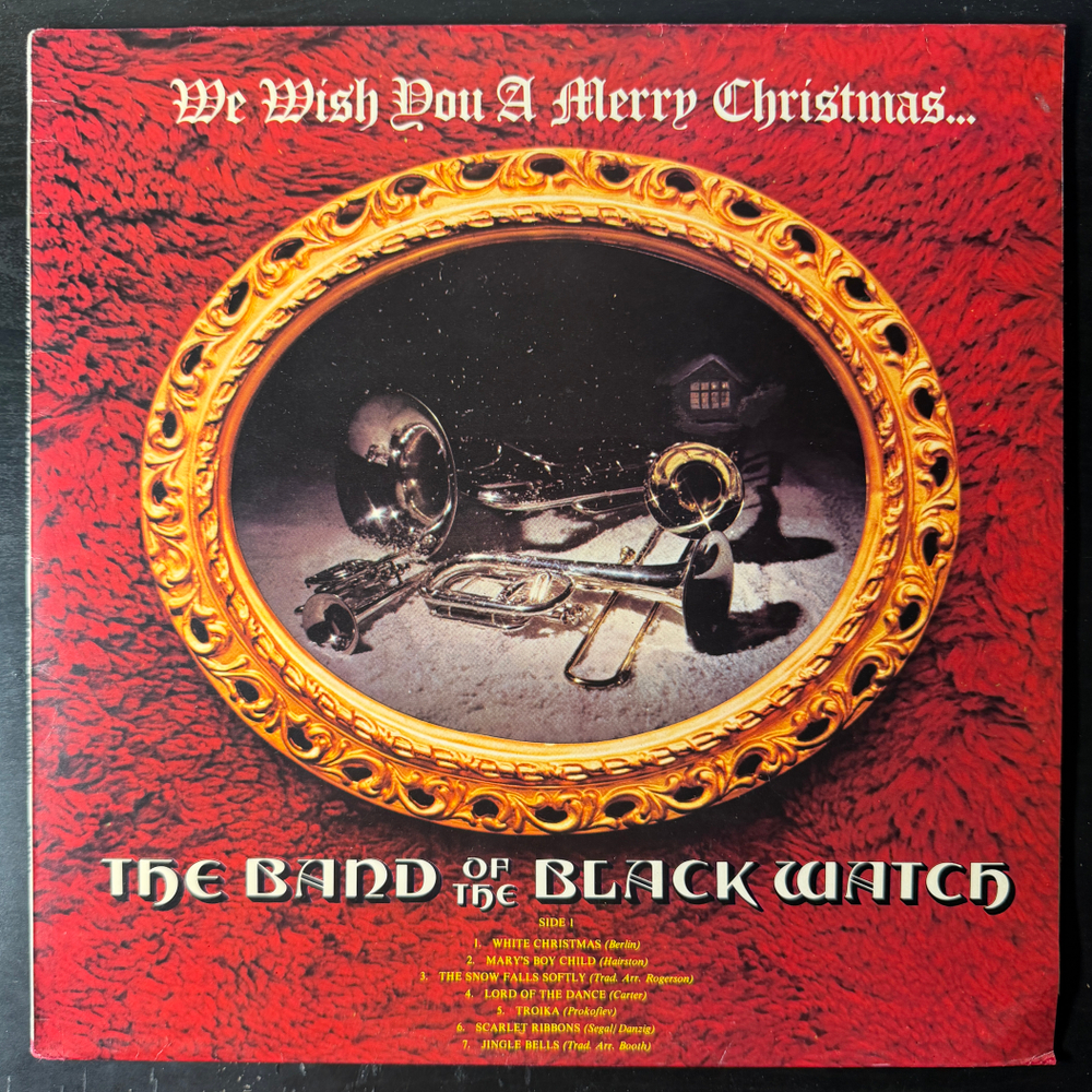 The Band Of The Black Watch – We Wish You A Merry Christmas (Англия 1976г.) Т