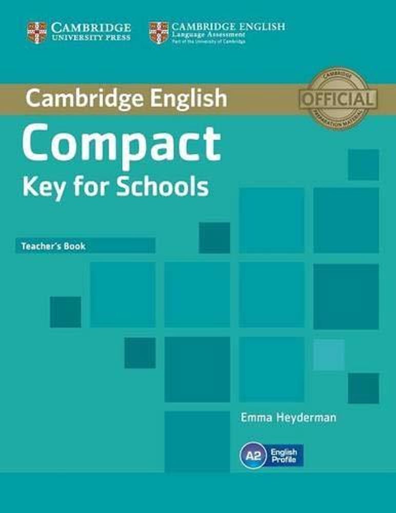 Compact Key for Schools Teacher&#39;s Book
