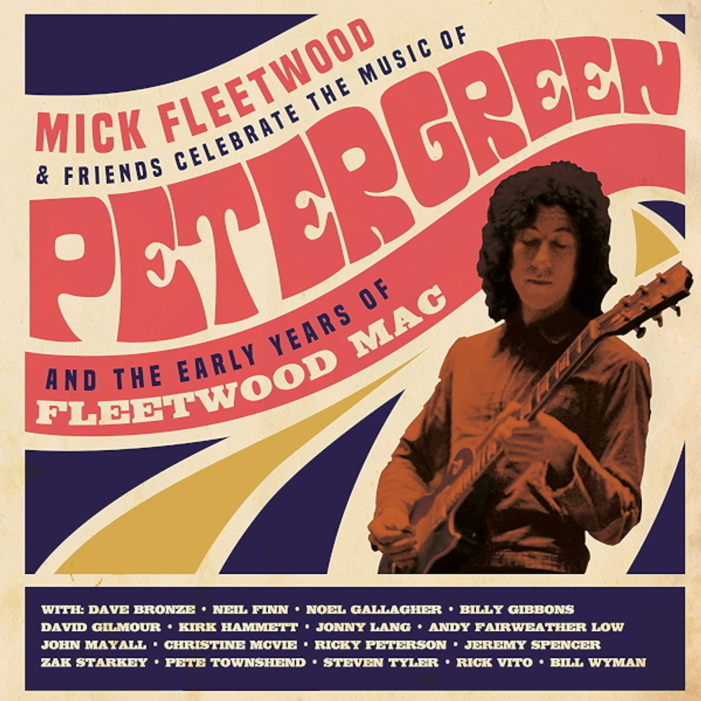 Mick Fleetwood & Friends / Celebrate The Music Of Peter Green And The Early Years Of Fleetwood Mac (4LP+2CD+Blu-ray)