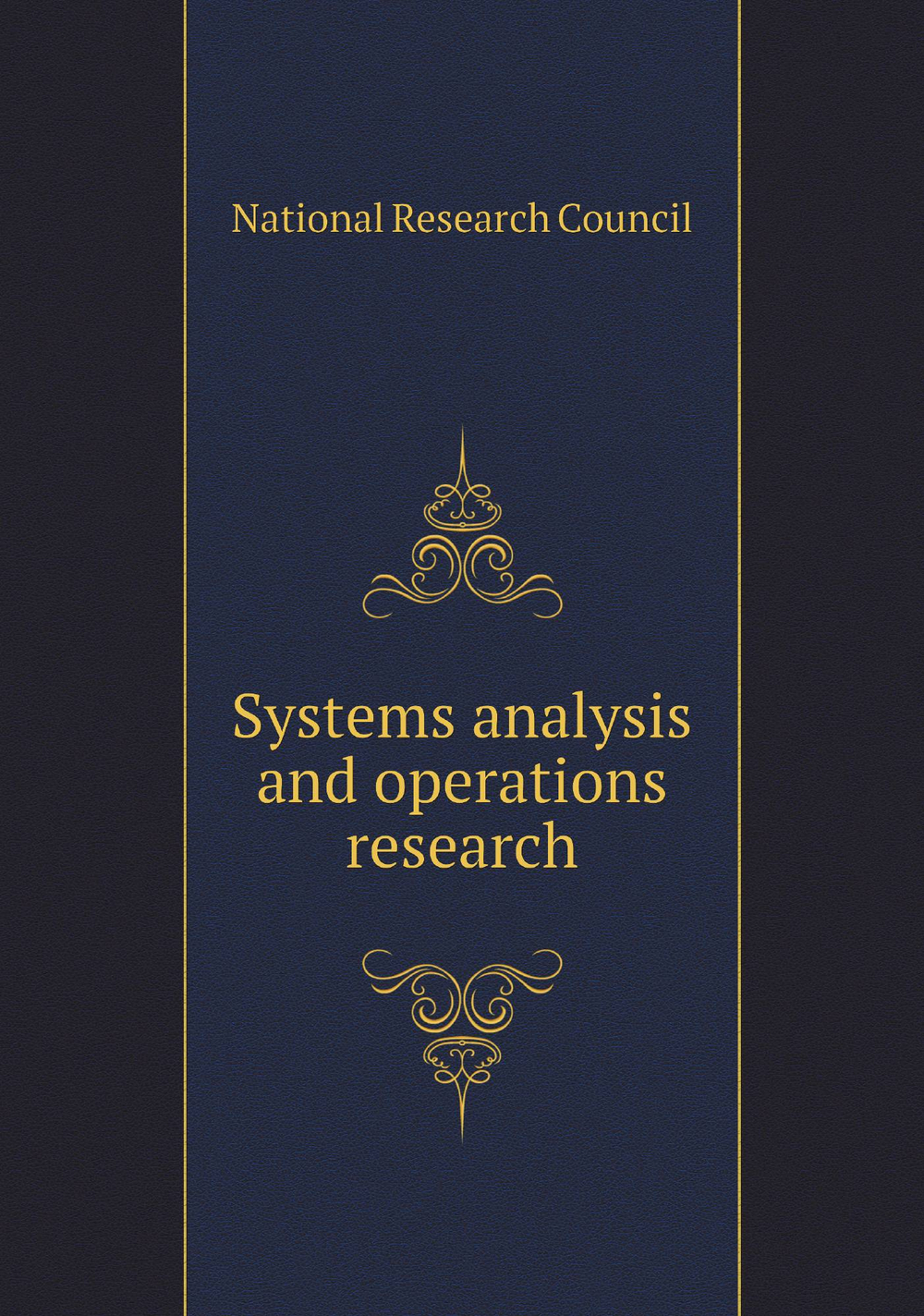 Systems analysis and operations research | National Research Council