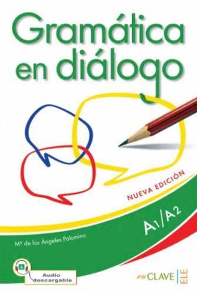 Gramatica en dialogo + audio (A1-A2) - Nueva edicion