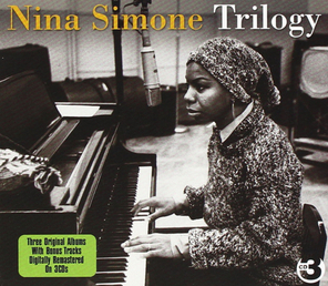 Nina Simone / Trilogy: Little Girl Blue, The Amazing Nina Simone, At Town Hall (3CD)