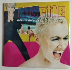 Виниловая пластинка LP Roxette Have A Nice Day (Europe 2019)