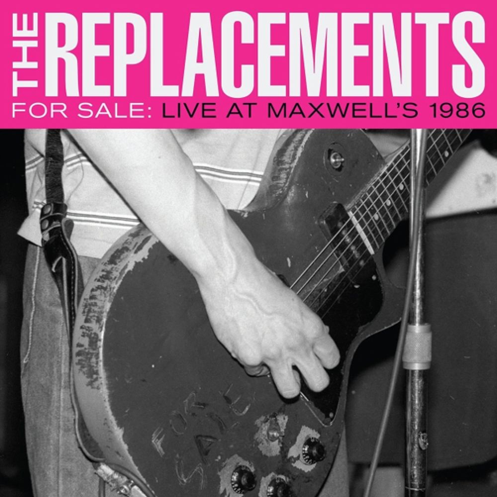 The Replacements / For Sale: Live At Maxwell&#39;s 1986 (2LP)