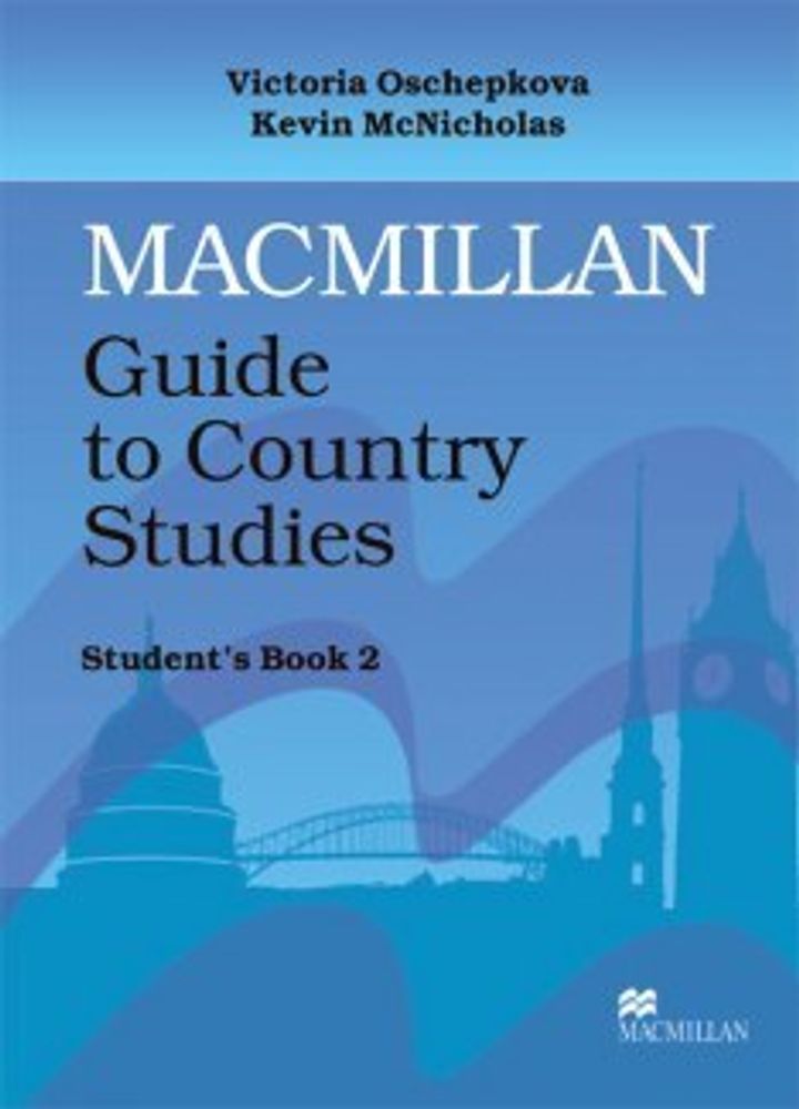 Macmillan Guide to Country Studies Student’s Book 2